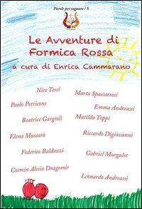 Le avventure di Formica Rossa