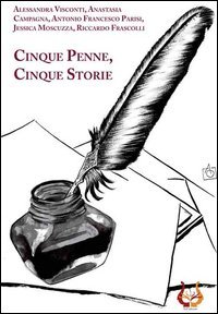 Cinque penne, cinque storie