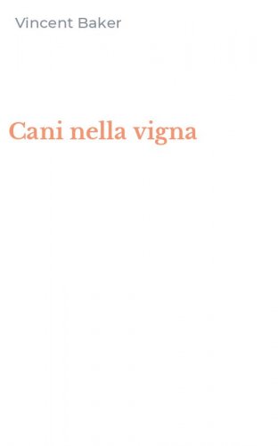 Cani nella vigna