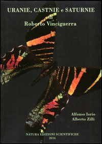 Uranie, Castnie e Saturnie di Roberto Vinciguerra