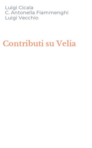 Contributi su Velia