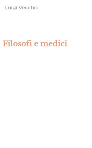 Filosofi e medici