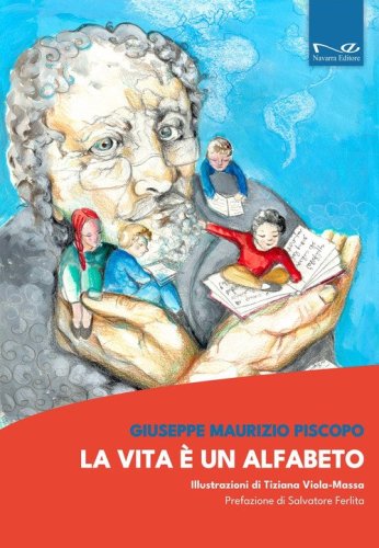 La vita &egrave; un alfabeto
