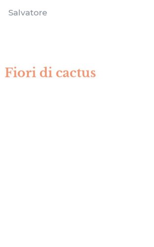 Fiori di cactus