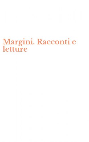 Margini. Racconti e letture