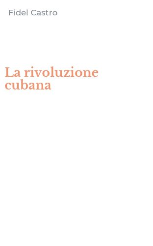 La rivoluzione cubana
