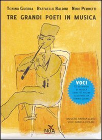 Voci. Tre grandi poeti in musica