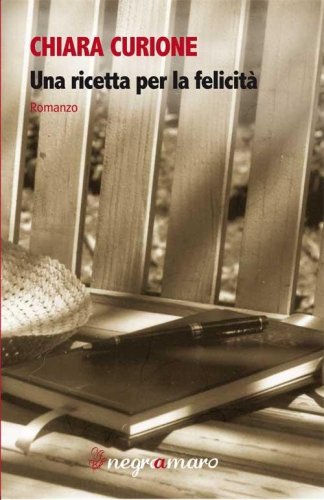 Una ricetta per la felicit&agrave;