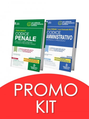 Codice penale con leggi complementari e codice di procedura penale-Codice amministrativo sostanziale e processuale. Concorso magistratura 2022. Kit