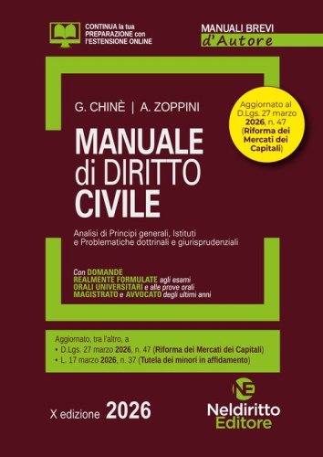 Manuale breve di diritto civile 2026. Manuale per esame orale avvocato, concorsi pubblici e universit&agrave;