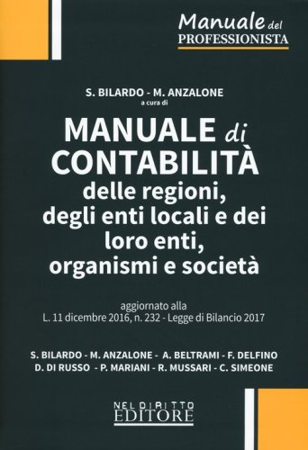 Manuale di contabilit&agrave; delle regioni, degli enti locali e dei loro enti, organismi e societ&agrave;
