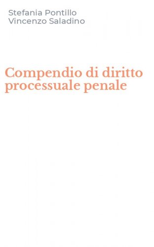 Compendio di diritto processuale penale