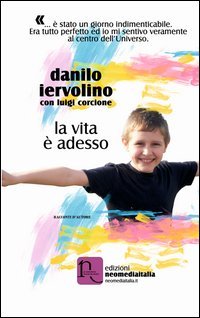 La vita &egrave; desso