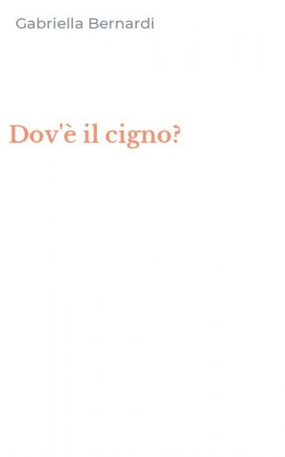 Dov'&egrave; il cigno?