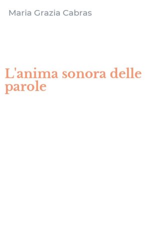 L'anima sonora delle parole