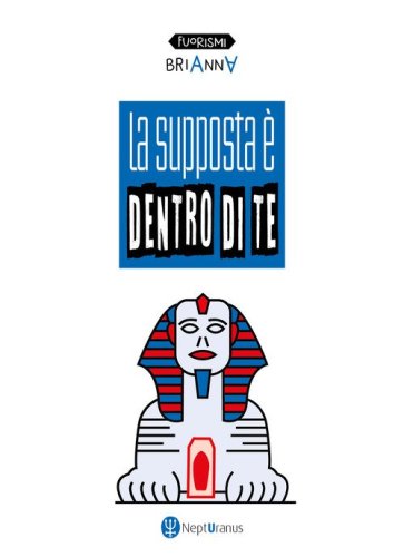 La supposta &egrave; dentro di te