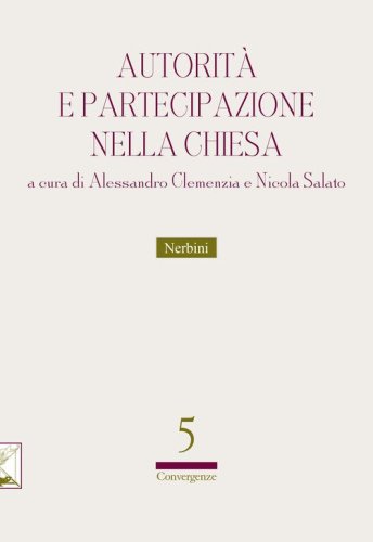 Autorit&agrave; e partecipazione nella Chiesa