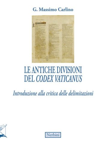 Le antiche divisioni del Codex Vaticanus