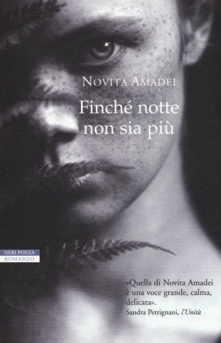 Finch&eacute; notte non sia pi&ugrave;