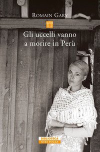 Gli uccelli vanno a morire in Per&ugrave;