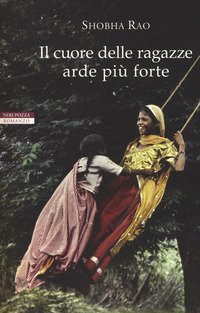 Il cuore delle ragazze arde pi&ugrave; forte