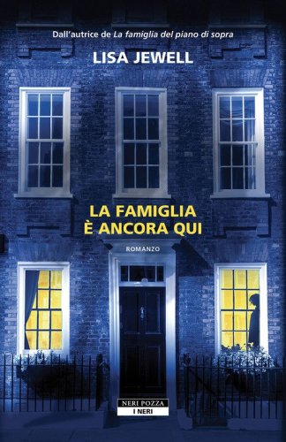 La famiglia &egrave; ancora qui
