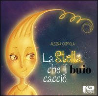 La stella che il buio cacci&ograve;