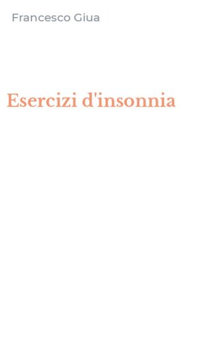 Esercizi d'insonnia