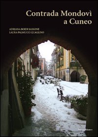 Contrada Mondov&igrave; a Cuneo