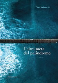 L'altra met&agrave; del palindromo