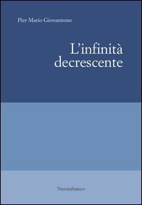 L'infinit&agrave; decrescente
