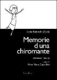 Memorie d'una chiromante