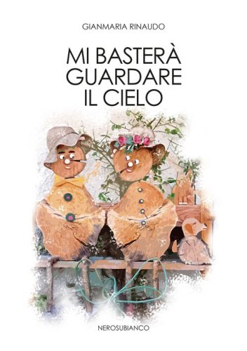 Mi baster&agrave; guardare il cielo