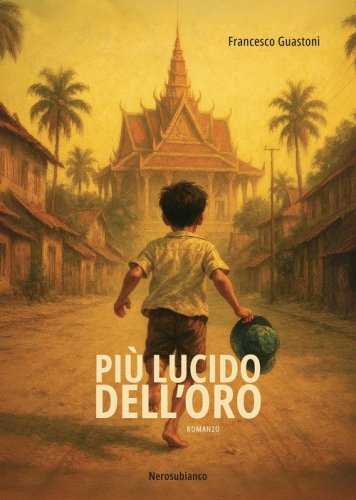 Pi&ugrave; lucido dell'oro