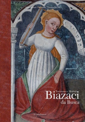 Tommaso e Matteo Biazaci da Busca