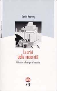 La crisi della modernit&agrave;