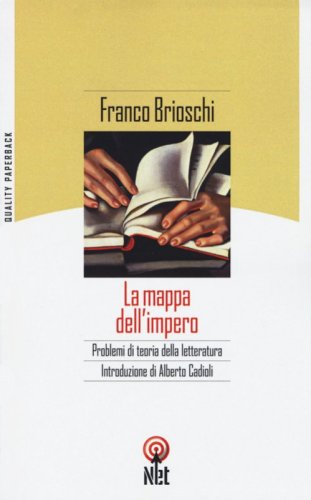 La mappa dell'impero. Problemi di teoria della letteratura