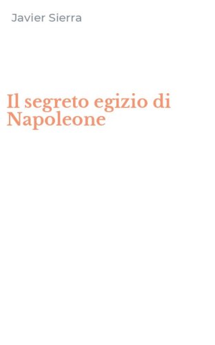 Il segreto egizio di Napoleone