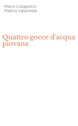 Quattro gocce d'acqua piovana