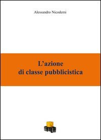 L'azione di classe pubblicistica