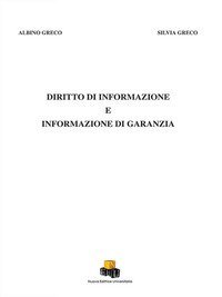 Diritto di informazione e informazione di garanzia