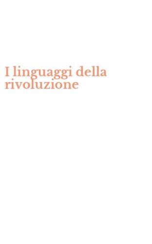 I linguaggi della rivoluzione