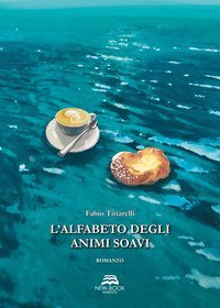 L'alfabeto degli animi soavi