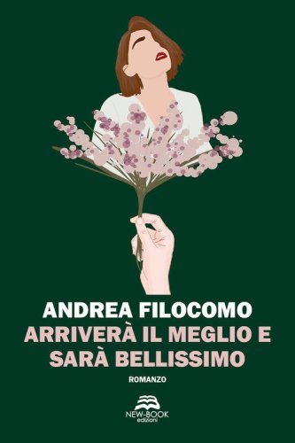Arriver&agrave; il meglio e sar&agrave; bellissimo