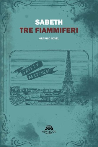 Tre fiammiferi. Ediz. italiana e inglese