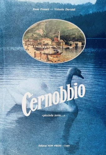 Cernobbio. &laquo;Picciola terra...&raquo;