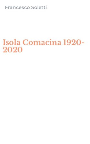 Isola Comacina 1920-2020