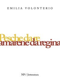 Pesche da re, amarene da regina