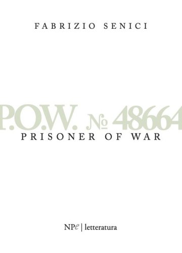 P.O.W. n. 48664. Prisonner of war