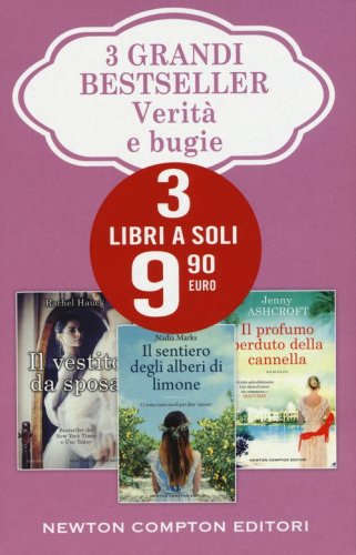 3 grandi bestseller. Verit&agrave; e bugie: Il vestito da sposa-Il sentiero degli alberi di limone-Il profumo perduto della cannella